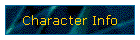 Character Info
