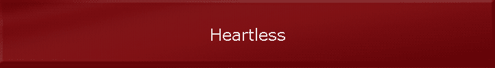 Heartless