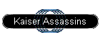 Kaiser Assassins