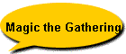 Magic the Gathering