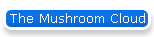 The Mushroom Cloud