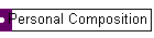 Personal Composition