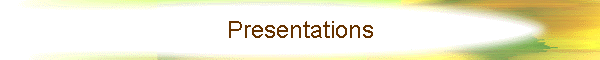 Presentations