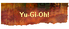 Yu-Gi-Oh!