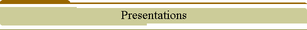 Presentations